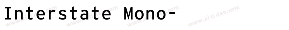 Interstate Mono字体转换